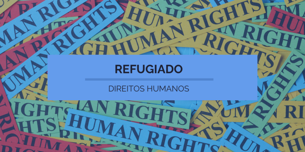 Direitos Humanos - Refugiados e Imigrantes