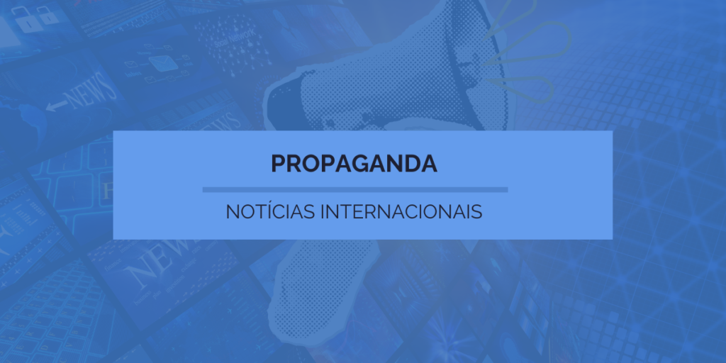 Notícias Internacionais - Propaganda