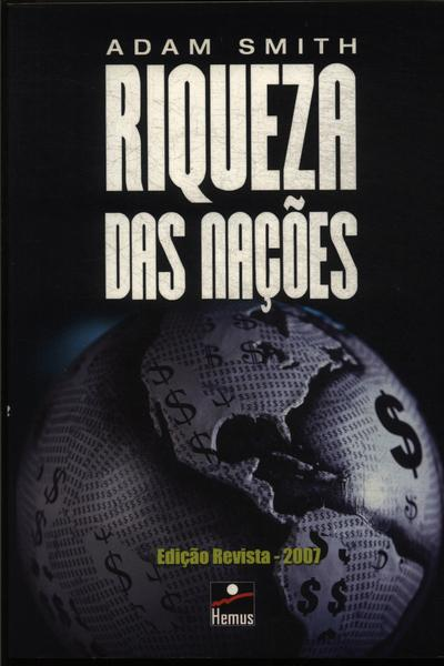 A Riqueza das Nações - Seleção de Livros de Economia Política Internacional